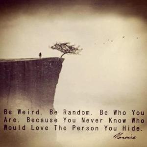 Be Weird
