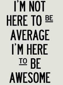 Be Awesome